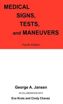 Medical Signs Tests and Maneuvers