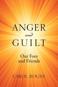 Anger and Guilt