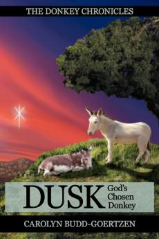 The Donkey Chronicles Dusk