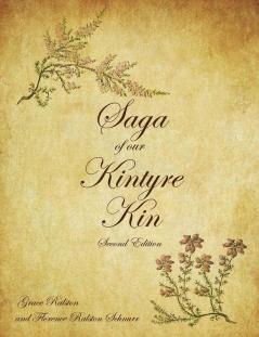 Saga of Our Kintyre Kin