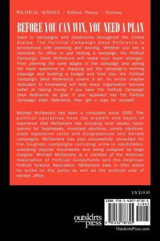 The Political Campaign Desk Reference