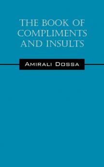 The Book of Compliments and Insults