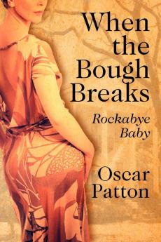 When the Bough Breaks