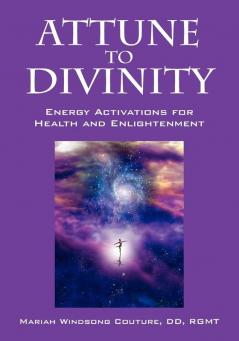 Attune to Divinity