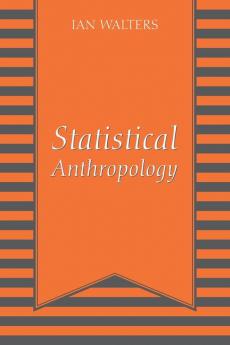 Statistical Anthropology