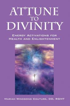 Attune to Divinity