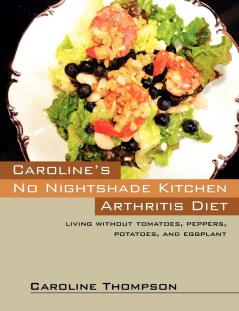 Caroline's No Nightshade Kitchen