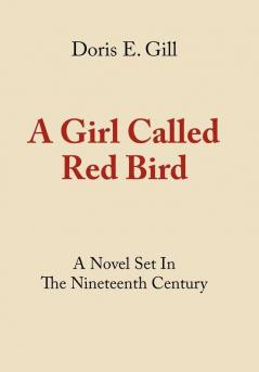 A Girl Called Red Bird