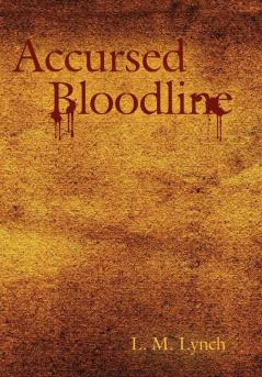 Accursed Bloodline