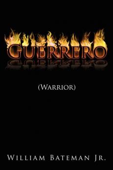 Guerrero (Warrior)