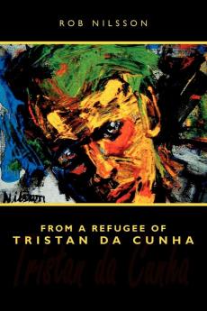 From a Refugee of Tristan da Cunha