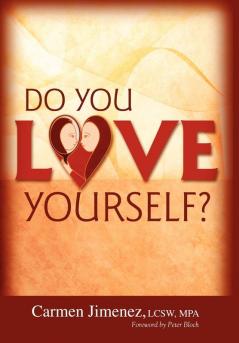 Do You Love Yourself?