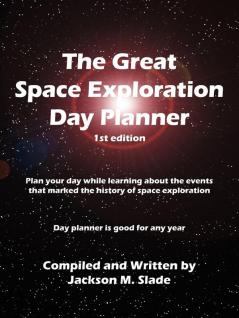 The Great Space Exploration Day Planner