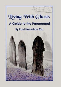 Living with Ghosts