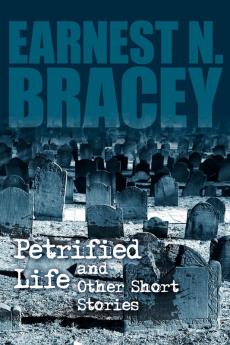 Petrified Life and Other Short Stories