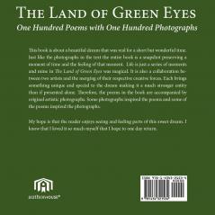 The Land of Green Eyes: One Hundred Poems with One Hundred Photographs