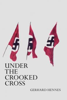 Under The Crooked Cross