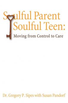 Soulful Parent-Soulful Teen