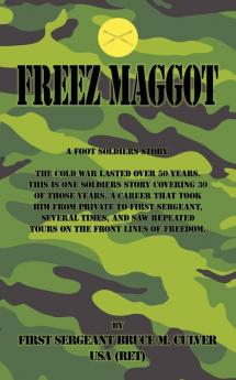 Freeze Maggot
