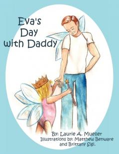 Eva's Day with Daddy