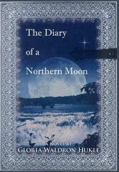 The Diary of a Northern Moon