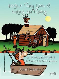 Another Funny Side of Hunting and Fishing
