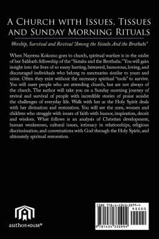 A Church with Issues Tissues and Sunday Morning Rituals: Worship Survival and Revival "Among the Sistahs and The Brothahs"