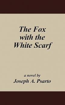 The Fox with the White Scarf