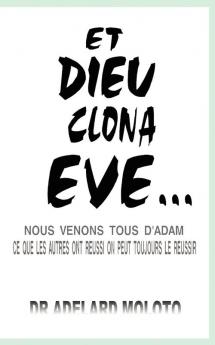 Et Dieu Clona Eve...