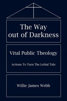The Way out of Darkness