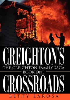 Creighton's Crossroads