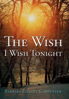 The Wish I Wish Tonight