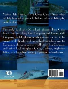 Nautical Jobs Hunter: Cruise Career Guide 2007/08