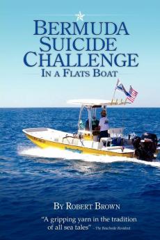 Bermuda Suicide Challenge in a Flats Boat