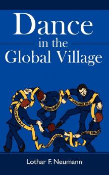 Dance in the Global Village