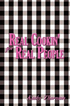 Real Cookin' for Real People