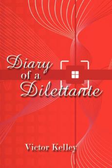 Diary of a Dilettante
