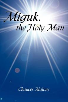 Miguk the Holy Man
