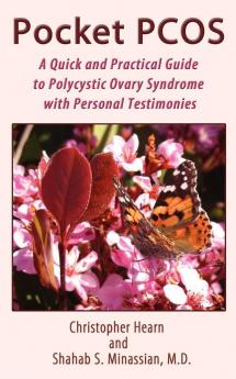 Pocket PCOS: A Quick and Practical Guide to Polycystic Ovary Syndrome with Personal Testimonies