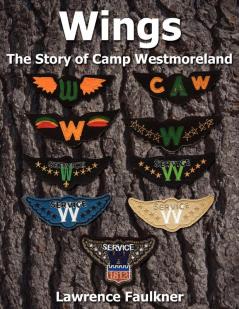 Wings: The Story of Camp Westmoreland