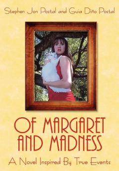 Of Margaret and Madness