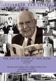 The Life of Stuart O. Van Slyke