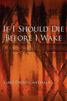 If I Should Die Before I Wake