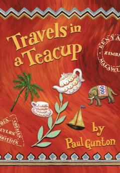 Travels in a Teacup