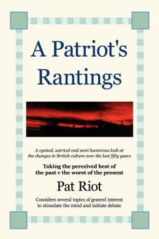 A Patriot's Rantings