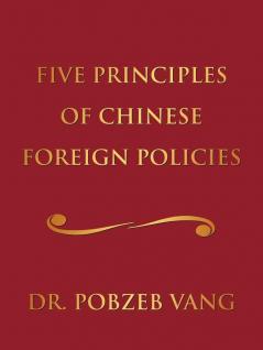 Five Principles of Chinese Foreign Policies