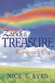 Zandi's Treasure: Rainbow's End