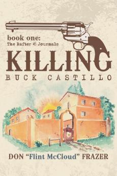 Killing Buck Castillo