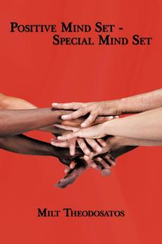 Postive Mind Set - Special Mind Set