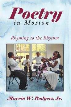 Poetry in Motion: Rhyming to the Rhythm